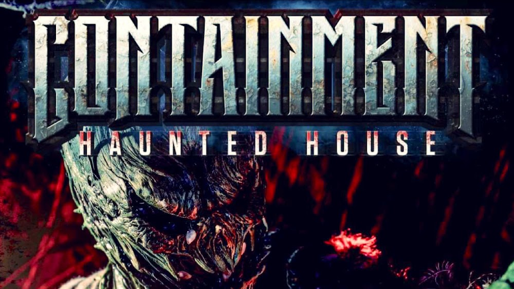 Containment Haunted House